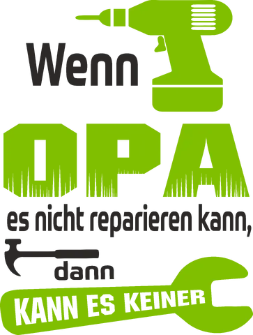 Wenn Opa es nicht reparieren kann , dann kann es keiner