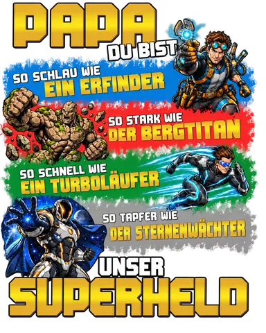 Papa Du bist unser Superheld