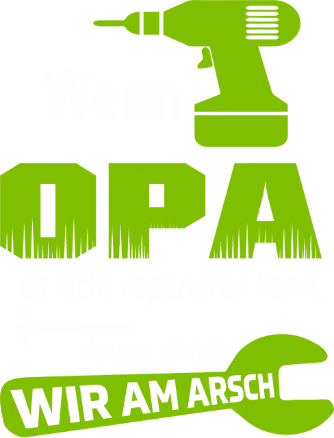 Wenn Opa es nicht reparieren kann sind wir im Arsch